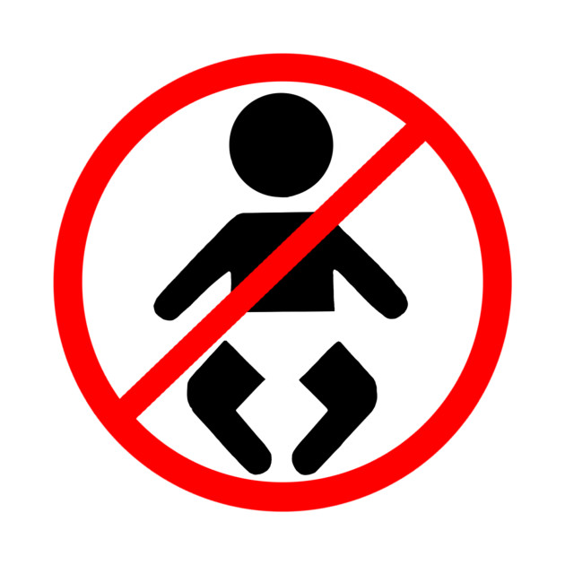 No babies