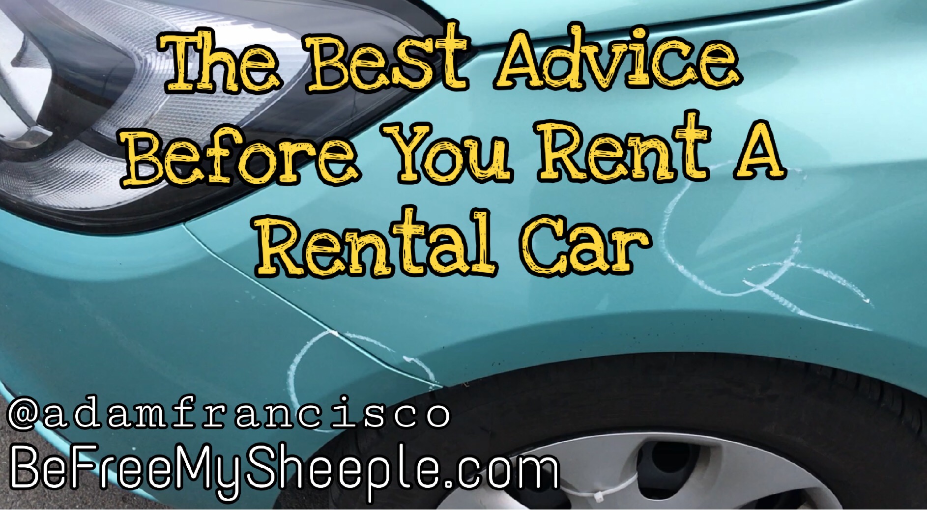 The Best Advice Before You Rent a Rental Car
